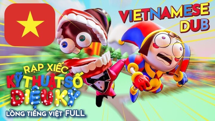 THE AMAZING DIGITAL CIRCUS PILOT Lồng Tiếng Việt FULL | RẠP XIẾC KỸ THUẬT SỐ | JenkaStudioVN