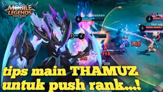 pakai THAMUZ 👍 buat push rank itu WAJIB🔥❗❗