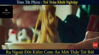 REVIEW PHIM : Trẻ trâu khởi nghiệp (p2) #rvphimhaihuoc