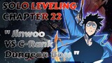 Jinwoo - VS C-Rank Dungeon Boss - Solo Leveling Full Chapter 22 Tagalog Recap