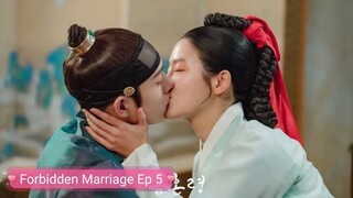 Forbidden Marriage Ep 5 Eng Sub