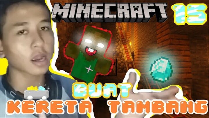 Membuat Kereta Tambang di dalam tanah - Minecraftsurvivaltheseries #15