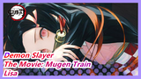[Demon Slayer: The Movie: Mugen Train]Lisa never lets me down.