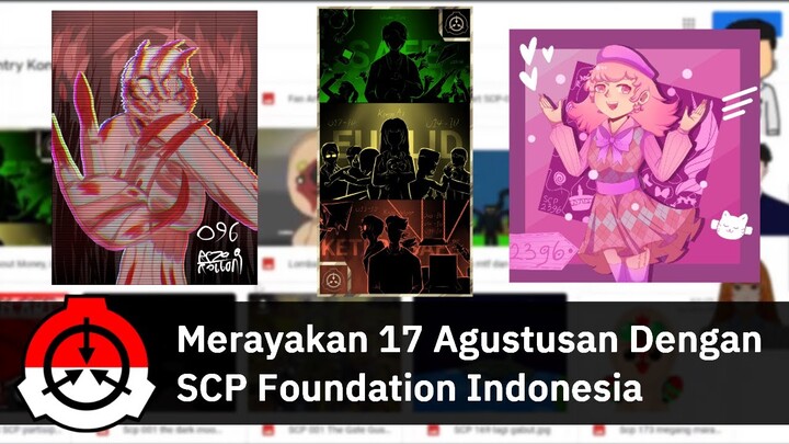 Merayakan 17 Agustusan Bersama SCP Foundation Indonesia! (Recap)