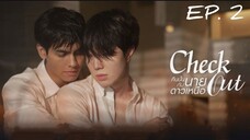 🇹🇭 CheckOut (2022) - Episode 02 Eng Sub