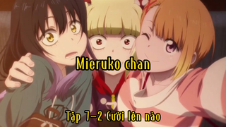 Mieruko chan_Tập 7 P2 Cười lên nào