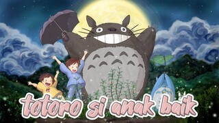 REVIEW ANIME GHIBLI II MY NEIGHBOR TOTORO