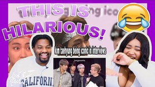 Kim taehyung being iconic in interviews| REACTION