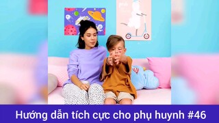 Hướng dẫn tích cực các mẹo cho phụ huynh p46