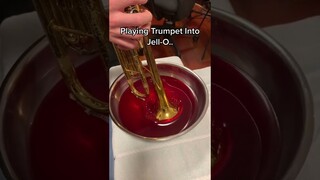 Playing Trumpet Into Jello??