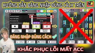 TỔNG HỢP LỖI MẤT ACC, VÀ CÁCH KHẮC PHỤC TRÊN DLS 2022 MỚI NHẤT