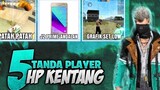 5 Tanda Player HP Kentang Di Game Free Fire
