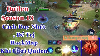 Cách Chơi Quilen Hiệu Quả , Làm Sao Để Thắng Khi Hackmap Thấy Tất Cả