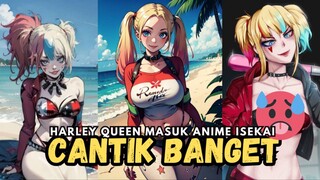 Harley Queen Masuk Anime Isekai, Cantik Banget 😍