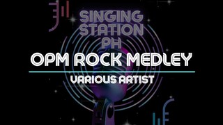 OPM ROCK MEDLEY - VARIOUS ARTIST | Karaoke Version