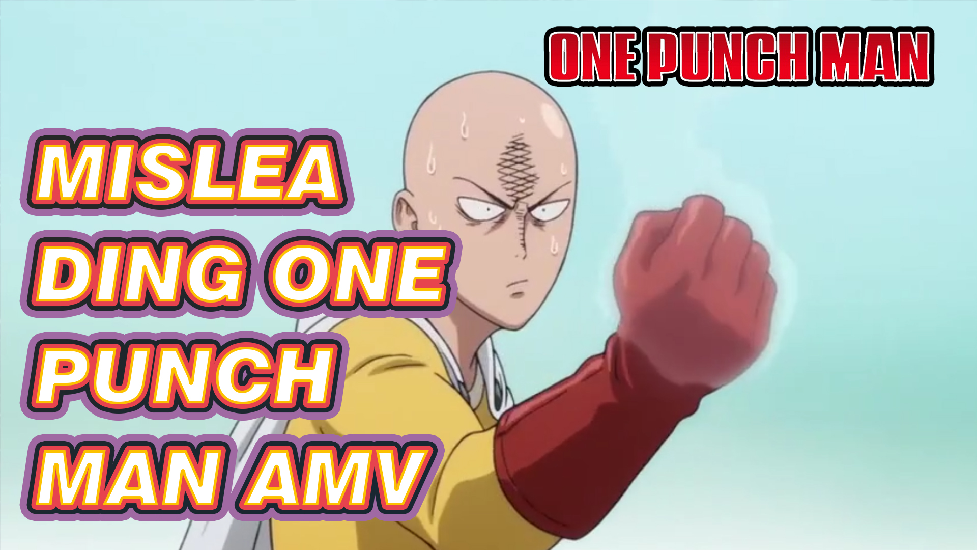Misleading One Punch Man AMV - Bilibili Misleading One Punch Man AMV - Bilibili