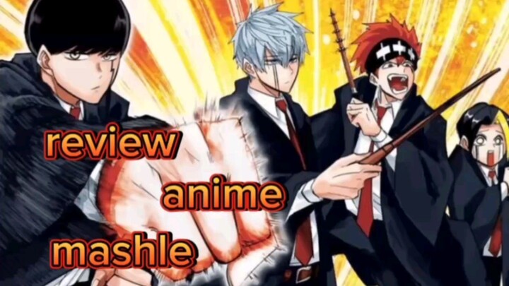 Review anime Mashle