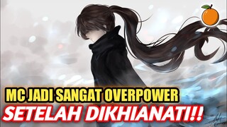 Rekomendasi Anime dengan MC Menjadi Semakin Kuat Setelah Dikhianati