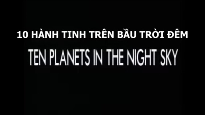 TEN PLANETS IN THE SKY-MƯỜI HÀNH TINH TRÊN BẦU TRỜI ĐÊM|Thám tử lừng danh Conan|Khu vui chơi Cartoon