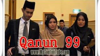 QANUN 99 ~Ep13~ AKHIR