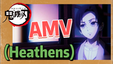 [ดาบพิฆาตอสูร] AMV | (Heathens)