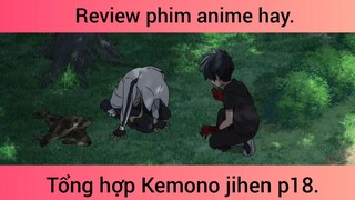 Tổng hợp kemono jihen p18