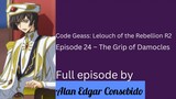 Code Geass: Lelouch of the Rebellion R2 Episode 24 – The Grip of Damocles