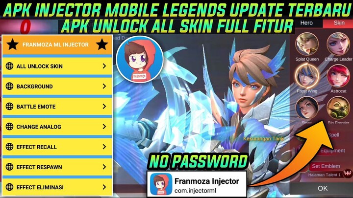 APK INJECTOR UNLOCK ALL SKIN MOBILE LEGENDS TERBARU FULL FITUR | FRANMOZA INJECTOR