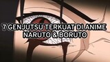 Tujuh Genjutsu Terkuat Yang Ada Di Anime Naruto Dan Boruto Saat Ini!!!