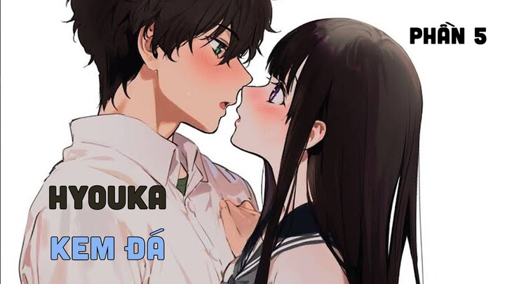 Tóm Tắt Anime: " Hyouka " | Phần 5 | Teny Anime