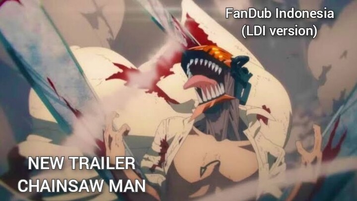 New Trailer Chainsaw Man (Fandub Indonesia)