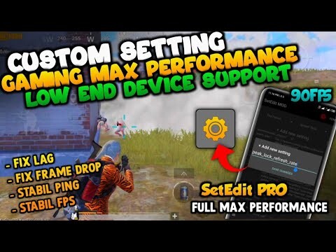 Cara Overlock Game Performa 60-90fps Pubg di Android No Root | Fix Lag, Fix Frame Drop - Set Edit