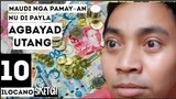 Palalo Nu Di Payla Agbyad Utang 😂 Ilocano Comedy Sketch 10 ( With Tagalog Sub ) Ilocano Jokes 2022