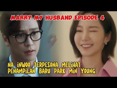 Marry My Husband Episode 4 Preview ~ Park Min Senang Melihat Na Inwoo Tersenyum