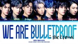 BTS 'We are Bulletproof : the Eternal' Lyrics (Color Coded Lyrics)