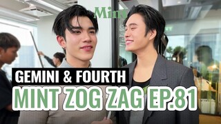 [VLOG] ป่วนกอง! ซอกแซกคู่ซน 'เจมีไนน์-โฟร์ท' ตะลุยเบื้องหลังถ่ายปก Mint Vol.23 | MINT ZOG ZAG EP.81