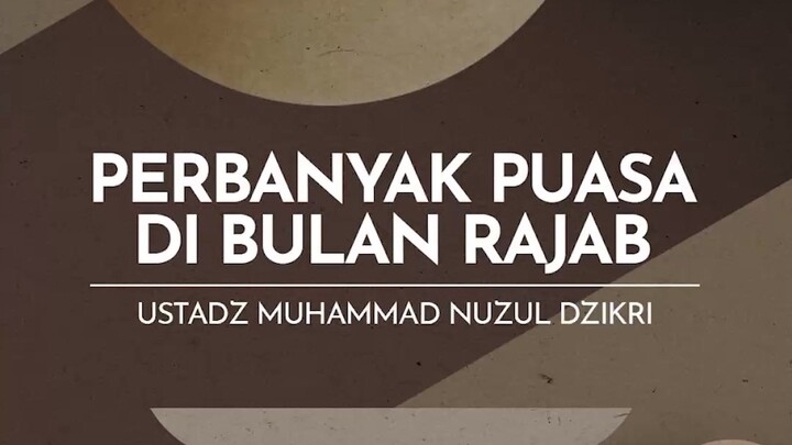 Perbanyak puasa di bulan rajab