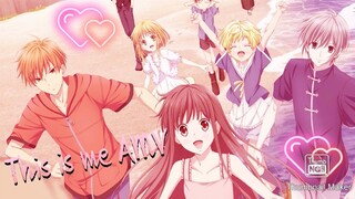 Fruits Basket ~This is me AMV