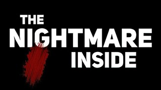 The Nightmare Inside | GamePlay PC