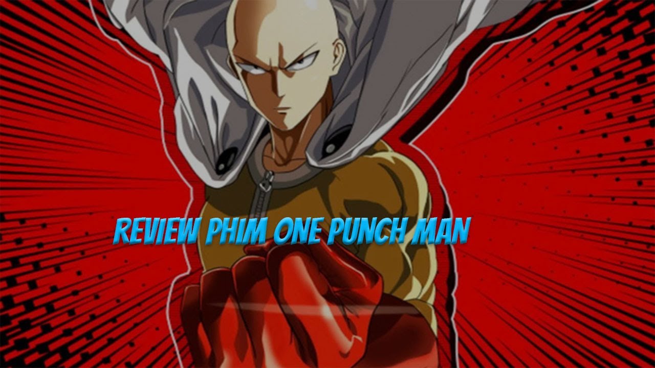 Review Phim Anime One Punch Man Tập 1 Seson 1 | Nót Review - Bilibili
