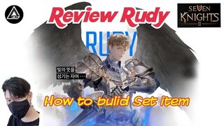 Seven Knights 2 Thailand : Hero Review Red Rank  " Rudy 7 knights " อธิบายละเอียด+การใส่Set Item