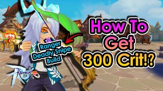 [ROMC] 300 CRIT Possible!? How To Hit 300 CRIT for Ranger Deadly Snipe Build in ROMC | King Spade