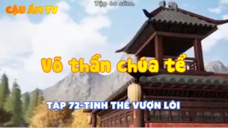 Yêu thần ký_ Tập 72-Tinh thể vượn lôi