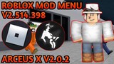 Roblox Mod Menu V2.514.398 Latest Version "ARCEUS X V2.0.2" LATEST 100% Working No Banned!!!