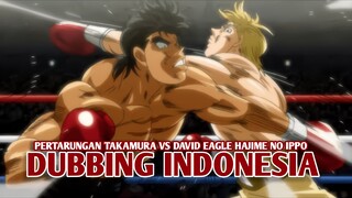 Pertarungan Takamura vs David Eagle | Hajime no ippo [DubbingIndonesia]