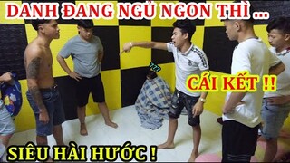 TNB - Danh Đang Ngủ Ngon Thì ... Cái Kết Siêu Hài Hước !!!