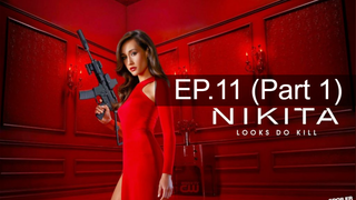 หยุดดูไม่ได้ 🔥 Nikita นิกิต้า รหัสเธอโคตรเพชรฆาต😍 Season 1 พากย์ไทย EP11_1