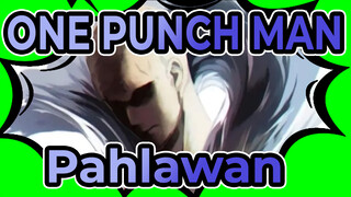 [ONE PUNCH MAN]Apa Itu Pahlawan!