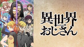 Isekai Ojisan Ep-2(English sub)(1080Quality)