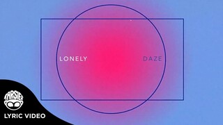 "Lonely" - daze (Official Lyric Video)